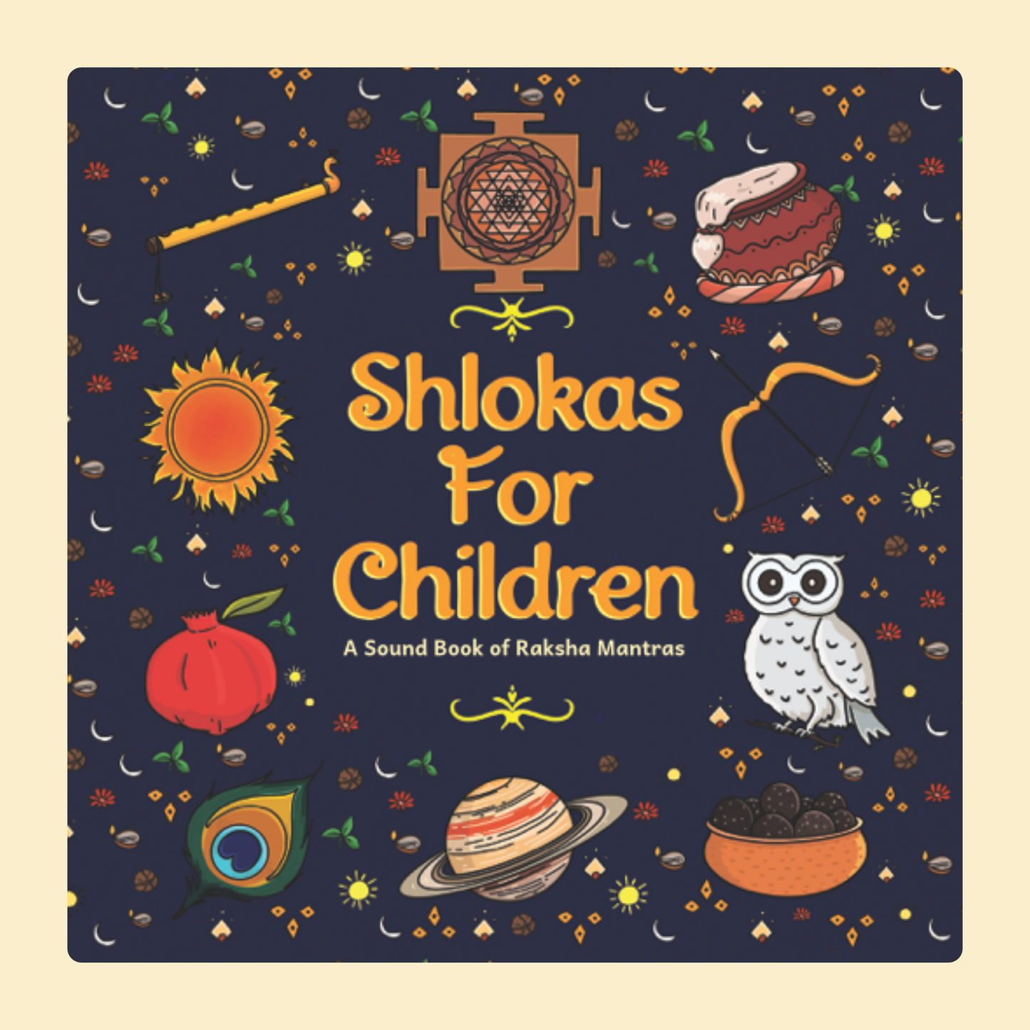 Shlokas For Children - A Sound Book of Raksha Mantras